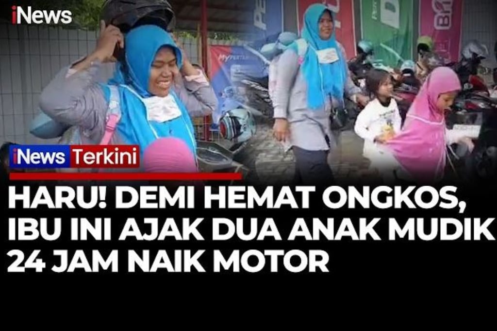 Demi Hemat Mudik Lebaran, Ibu Ini Motoran 24 Jam Bawa 2 Anak Pulang Kampung