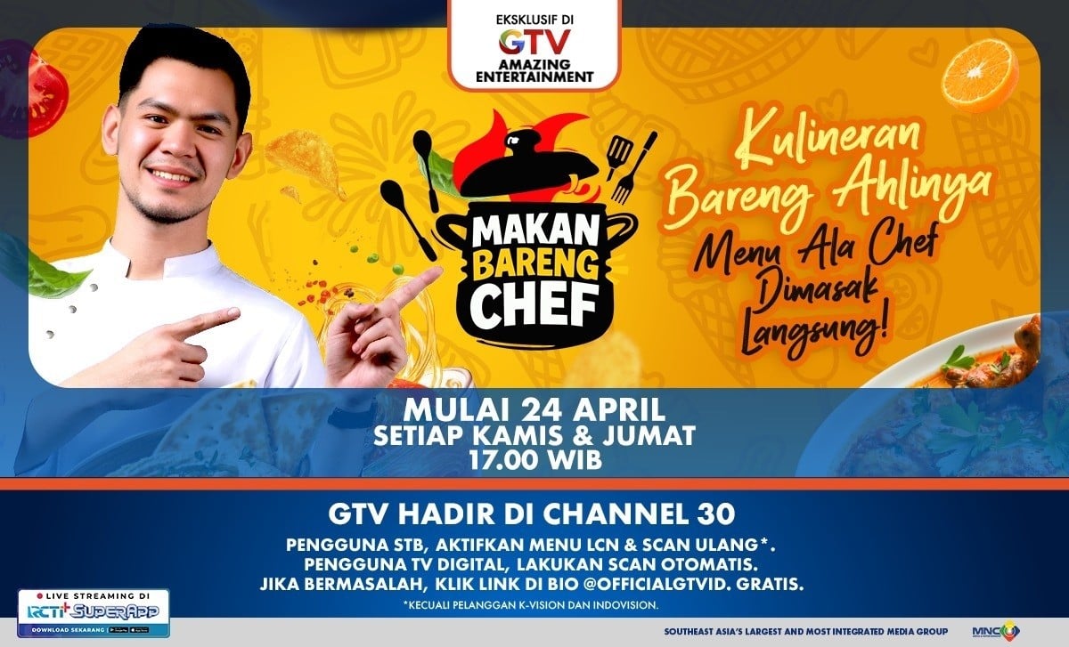 Siap-Siap Ngiler! Makan Bareng Chef di GTV Bakal Bikin Pengalaman Kuliner Kamu Naik Level