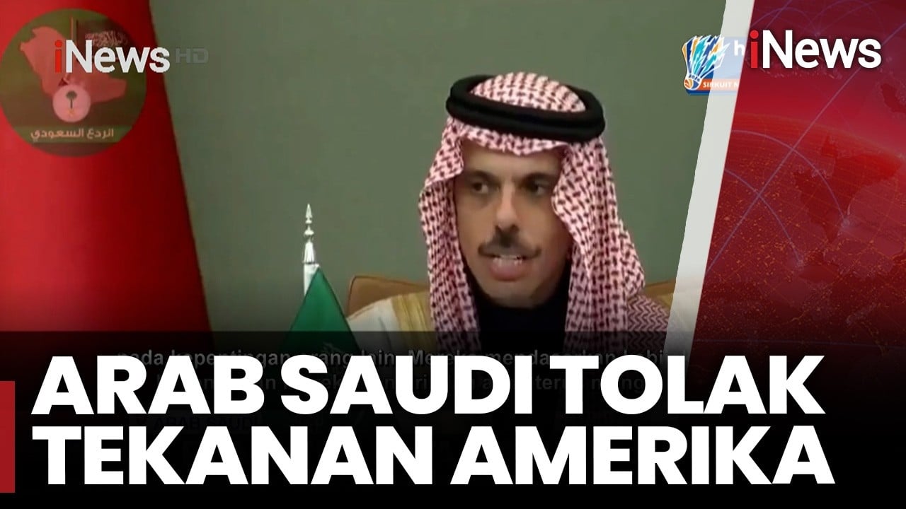 Tak Mau Diatur! Arab Saudi Tegas Tolak Tekanan Amerika Serikat