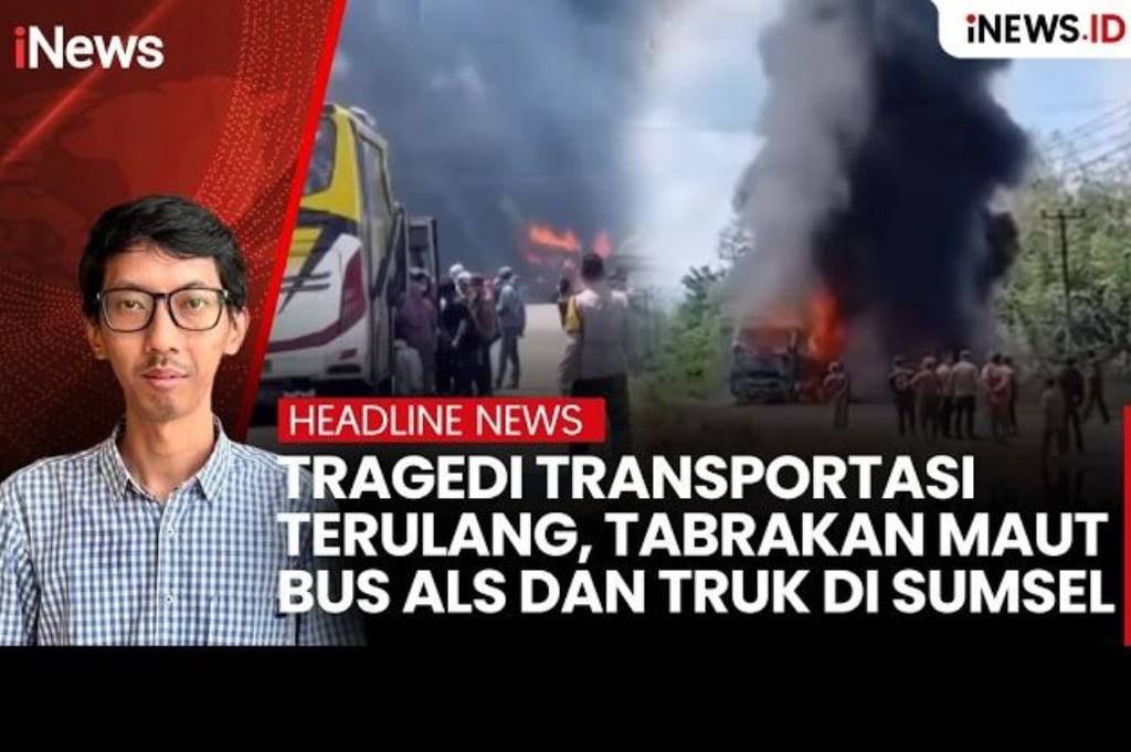 Tragedi Transportasi Terulang, Tabrakan Maut Bus ALS dan Truk di Sumsel 