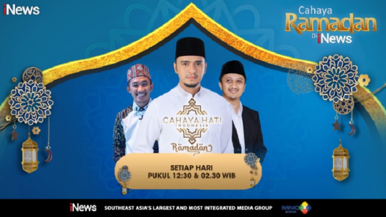 Keberkahan di Malam Seribu Bulan, Simak Cahaya Hati Indonesia Ramadan iNews Pukul 12.30 WIB