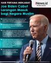 Setelah Dilantik, Joe Biden Langsung Cabut Larangan Masuk bagi Negara Muslim