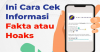 Masyarakat Siap Tangkal dan Cegah Penyebaran Hoaks Pemilu 2024