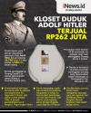 Kloset Duduk Ini Terjual Rp262 Juta, Pernah Digunakan Adolf Hitler untuk Buang Hajat