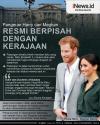 Pangeran Harry dan Meghan Markle Resmi Berpisah dengan Keluarga Kerajaan Inggris