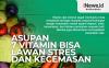 Infografis Asupan Vitamin untuk Melawan Kecemasan