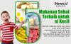 Infografis Makanan Sehat untuk Tumbuh Kembang Si Kecil