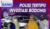 Polisi Tertipu Investasi Bodong, Simak Selengkapnya di iNews Siang Senin Pukul 11.00 WIB
