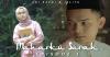 Web Series Maharku Surah yang Dibintangi Abi Rafdi dan Jelita KDI Akhirnya Tayang!