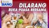 Dilarang Gelar Buka Puasa Bersama! Cek di iNews Siang Pukul 11.00 WIB Ini