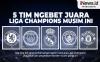 Infografis 5 Tim Ngebet Juara Liga Champions Musim Ini