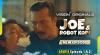 Gawat! Ancaman Bertubi-tubi dari Pilus & Jindul, Ikuti Joe & Robot Kopi Episode 6 di Vision+