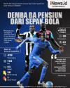 Infografis Mantan Striker Chelsea Demba Ba Pensiun dari Sepak Bola