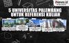 Infografis 5 Universitas di Palembang yang Bisa Jadi Referensi Kuliah  