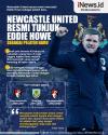 Infografis Eddie Howe Pelatih Baru Newcastle United