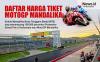Hore! Warga Ber-KTP NTB Bakal Dapat Diskon 10 Persen Pembelian Tiket MotoGP