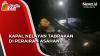 Kapal Nelayan Tabrakan di Perairan Asahan, 3 Awak Mengapung