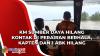 KM Sumber Daya Hilang Kontak di Perairan Berhala, Kapten dan 1 ABK Hilang