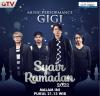 Tayang Perdana Malam Ini! Gigi Siap Ramaikan Panggung Syair Ramadan 2022