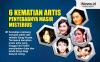 Infografis 6 Kematian Artis yang Misterius Penyebabnya