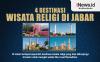 Infografis Empat Destinasi Wisata Religi di Jabar