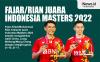 Fajar/Rian Juara Indonesia Masters 2022 Usai Libas Duo China,