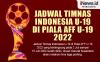 Infografis Jadwal Timnas Indonesia U-19 di Piala AFF U-19 2022