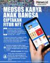 Infografis Aplikasi Media Sosial Karya Anak Bangsa Luncurkan Fitur NFT