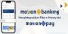 MotionBanking Integrasikan Fitur E-Money dari MotionPay