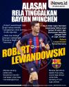 Infografis Alasan Robert Lewandowski Rela Tinggalkan Bayern Munchen