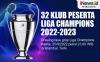 Infografis Daftar 32 Peserta Liga Champions 2022/2023