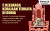 Infografis 5 Keluarga Kerajaan Terkaya di Dunia