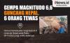 Infografis Gempa Magnitudo 6,6 Guncang Nepal, 6 Orang Tewas