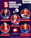 Infografis 5 Pebulu Tangkis yang Kini Jadi Youtuber