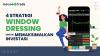 Tips MotionTrade: 4 Strategi Hadapi Window Dressing untuk Maksimalkan Investasi 