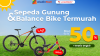 Banting Harga Balance Bike! Ada Diskon s.d 50 persen + Gratis Ongkir di AladinMall!