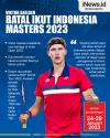 Infografis Viktor Axelsen Batal Ikut Indonesia Masters 2023