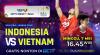 Link Live Streaming Timnas Voli Putra Indonesia Vs Vietnam Semifinal SEA Games 2023 Sore Ini