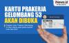 Infografis Kartu Prakerja Gelombang 53 Akan Dibuka