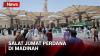 Salat Jumat Perdana di Masjid Nabawi, Jemaah Haji Indonesia Antusias