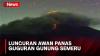 Pagi Ini Gunung Semeru Luncurkan Awan Panas Guguran Sejauh 3.500 Meter