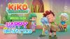 Minggu Seru Bersama KIKO di Episode HAPPY BIRTHDAY KIKO
