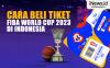 Infografis Cara Beli Tiket FIBA World Cup 2023 di Indonesia
