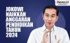 Infografis Jokowi Naikkan Anggaran Pendidikan Tahun 2024