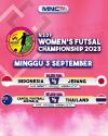 Saksikan Perjuangan Timnas Futsal Putri Indonesia pada NSDF Women Futsal Championship 2023 di MNCTV