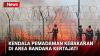 Area Bandara Kertajati Terbakar, Luas Lahan dan Peralatan jadi Kendala Pemadaman