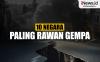 Infografis Daftar 10 Negara Paling Rawan Gempa