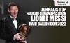 Infografis Jurnalis Top Fabrizio Romano Pastikan Lionel Messi Raih Ballon dOr 2023