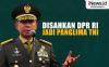 Infografis DPR Sahkan Jenderal Agus Subiyanto Jadi Panglima TNI 