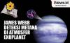 Infografis James Webb Deteksi Metana di Atmosfer Exoplanet